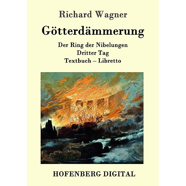 Götterdämmerung, Richard Wagner