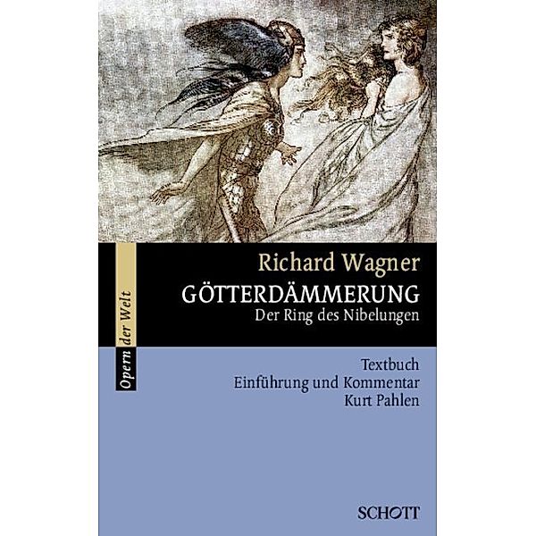 Götterdämmerung, Richard Wagner