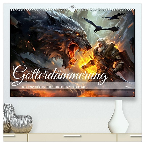 Götterdämmerung - Der Ragnarök in der nordischen Mythologie (hochwertiger Premium Wandkalender 2024 DIN A2 quer), Kunstdruck in Hochglanz, Anja Frost
