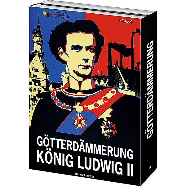 Götterdämmerung. König Ludwig II. und seine Zeit, Katalog u. Aufsätze, 2 Bde., PETER WOLF (HG.)