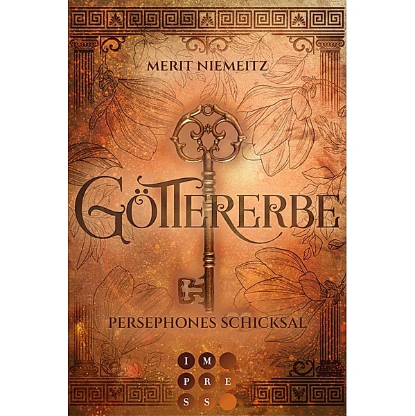 Göttererbe 3: Persephones Schicksal / Göttererbe Bd.3, Merit Niemeitz