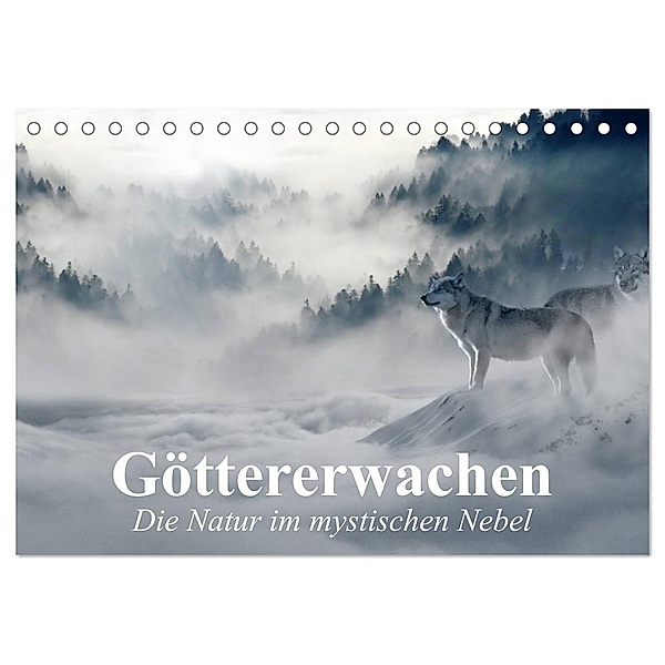 Göttererwachen. Die Natur im mystischen Nebel (Tischkalender 2025 DIN A5 quer), CALVENDO Monatskalender, Calvendo, Elisabeth Stanzer