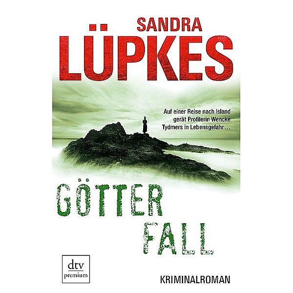 Götterfall / Wencke Tydmers Bd.9, Sandra Lüpkes