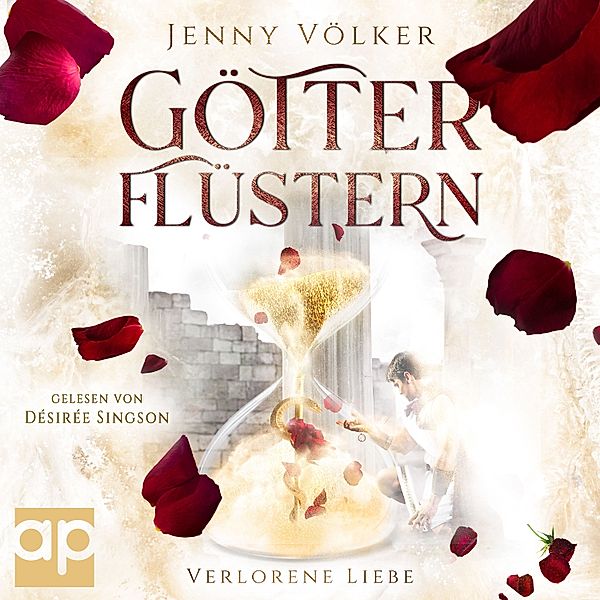 Götterflüstern - Saga - 2 - Götterflüstern. Verlorene Liebe, Jenny Völker