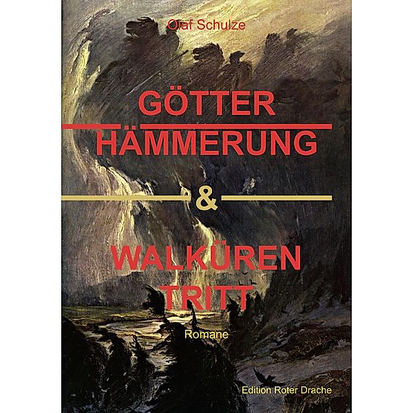 Götterhämmerung & Walkürentritt, Olaf Schulze