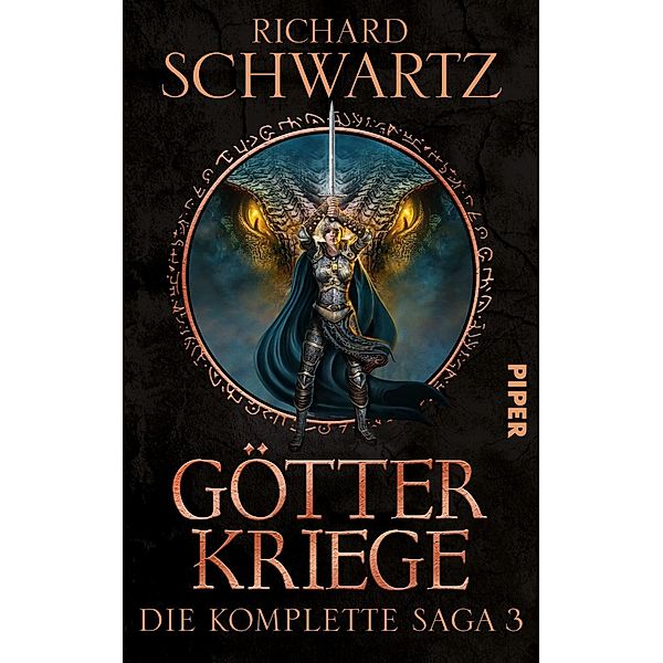 Götterkriege / Götterkriege - Die komplette Saga Bd.3, Richard Schwartz