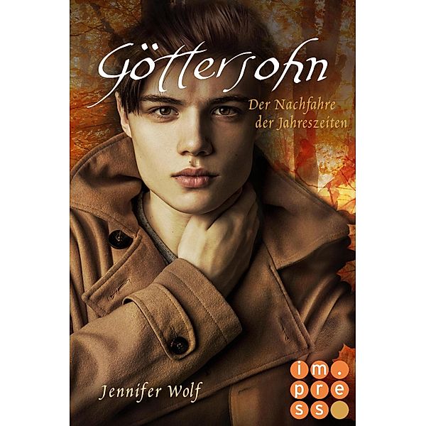 Göttersohn. Der Nachfahre der Jahreszeiten / Jahreszeiten Bd.6, Jennifer Wolf