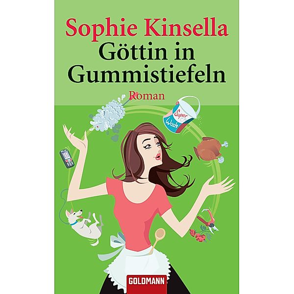 Göttin in Gummistiefeln, Sophie Kinsella