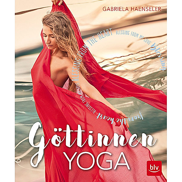 Göttinnen-Yoga, Gabriela Haenseler