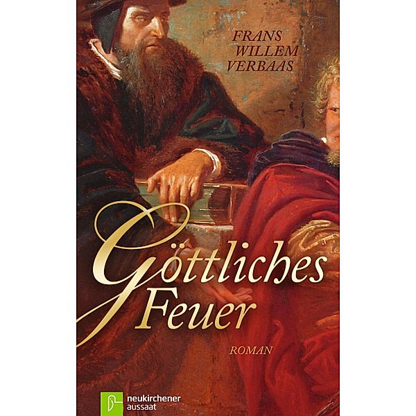 Göttliches Feuer, Frans Willem Verbaas