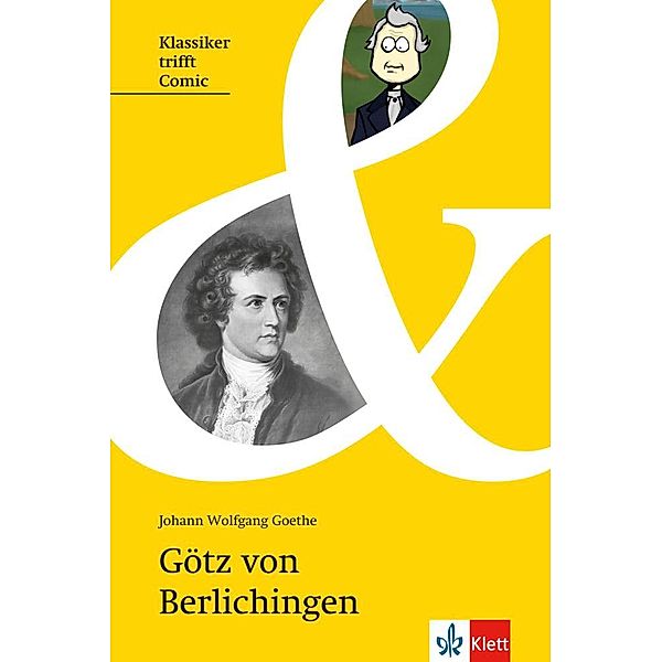 Götz von Berlichingen, Johann Wolfgang von Goethe