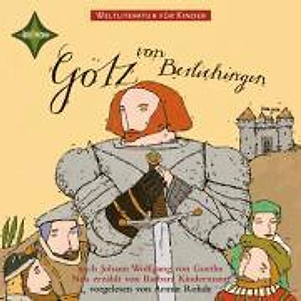 Götz von Berlichingen, Audio-CD, Barbara Kindermann