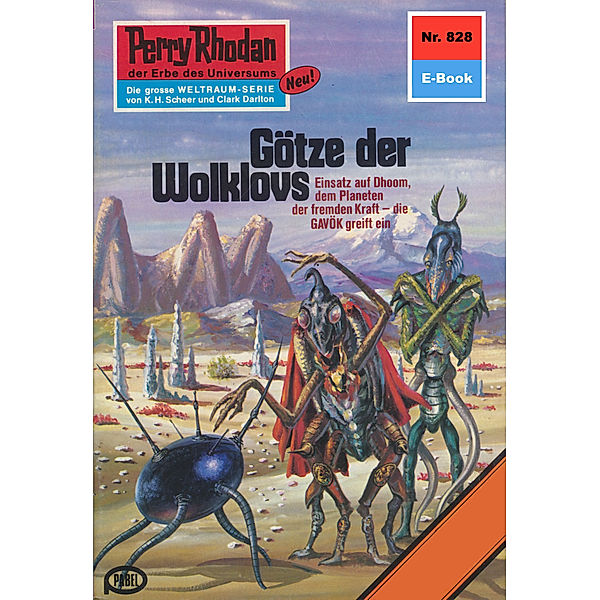 Götze der Wolklovs (Heftroman) / Perry Rhodan-Zyklus Bardioc Bd.828, Kurt Mahr