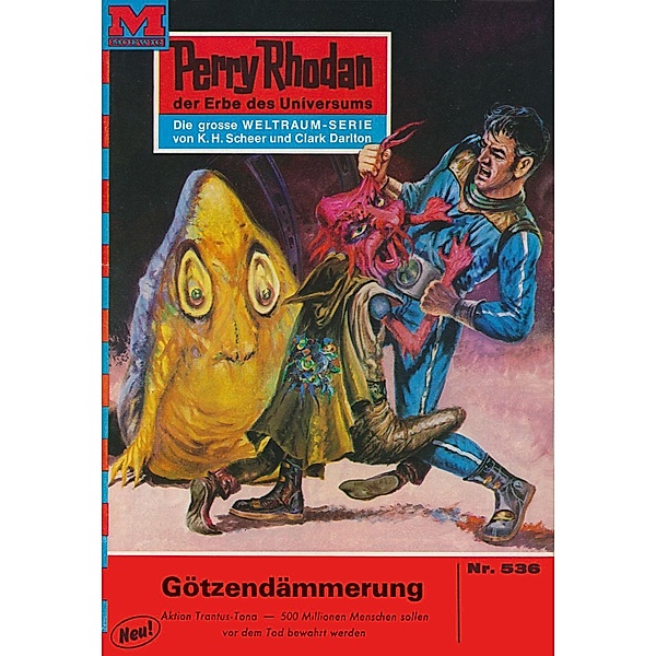 Götzendämmerung (Heftroman) / Perry Rhodan-Zyklus Der Schwarm Bd.536, Ernst Vlcek
