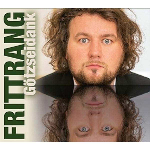 Götzseidank, Götz Frittrang