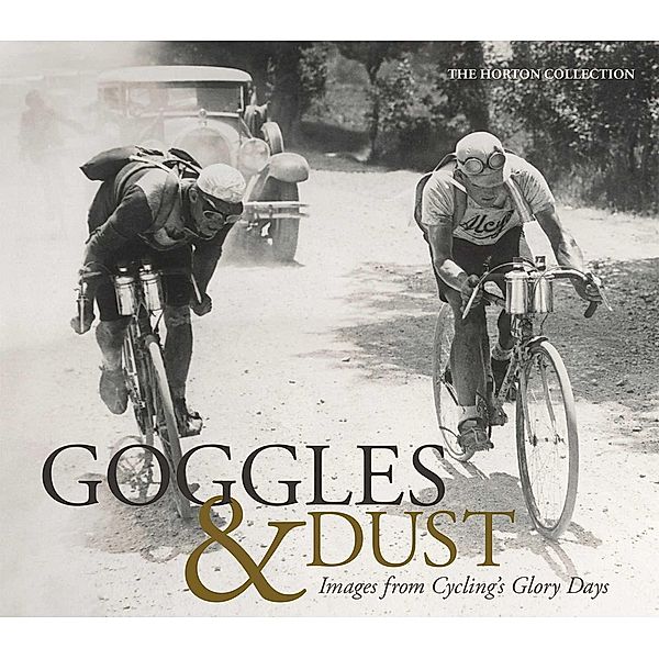 Goggles & Dust, The Horton Collection