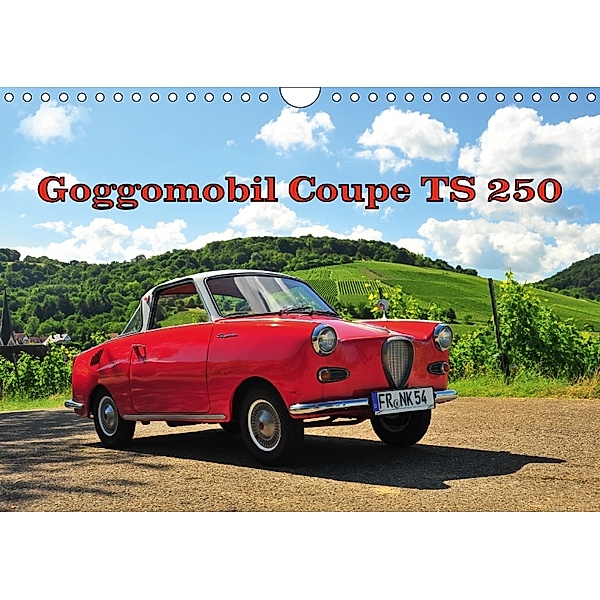 Goggomobil Coupè 250 TS (Wandkalender 2018 DIN A4 quer), Ingo Laue