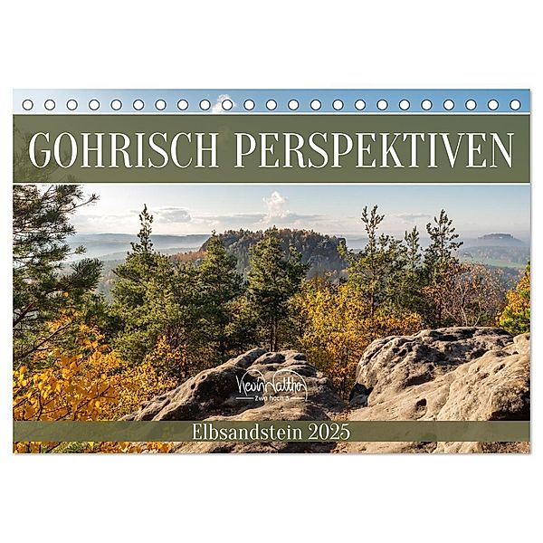 Gohrisch Perspektiven - Elbsandstein (Tischkalender 2025 DIN A5 quer), CALVENDO Monatskalender, Calvendo, Kevin Walther