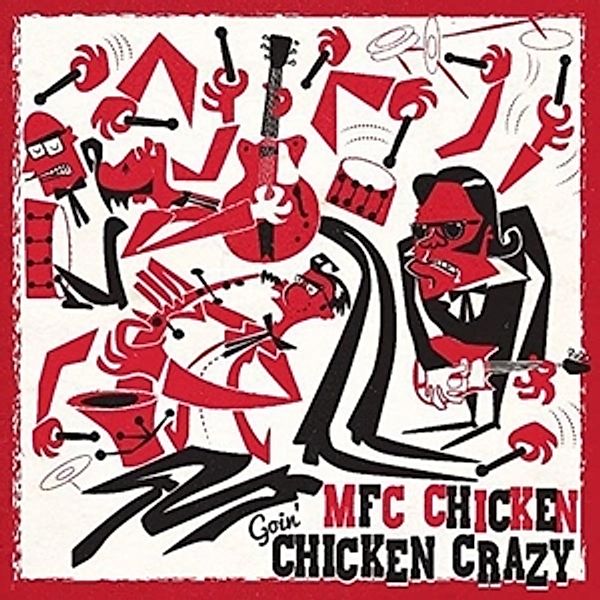 Goin' Chicken Crazy (Vinyl), Mfc Chicken