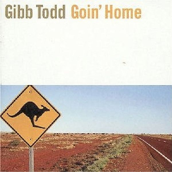 Goin' Home, Gibb Todd