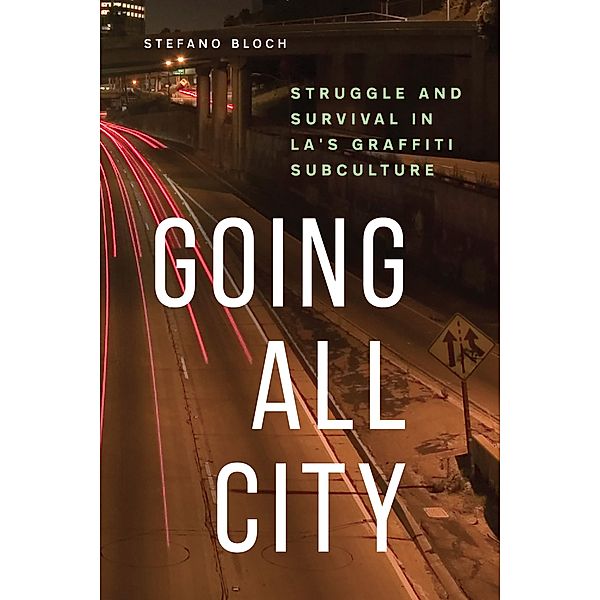 Going All City, Stefano Bloch