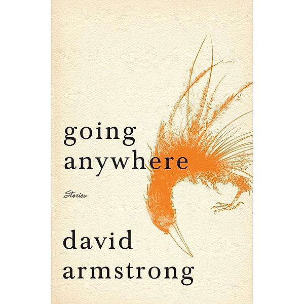 Going Anywhere, David Armstrong