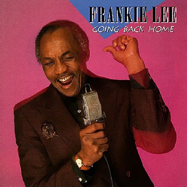 Going Back Home, Frankie Lee