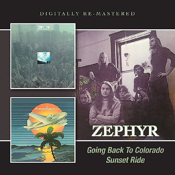 Going Back To Colorado/Sunset Ride, Zephyr