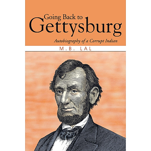 Going Back to Gettysburg, M.B. Lal