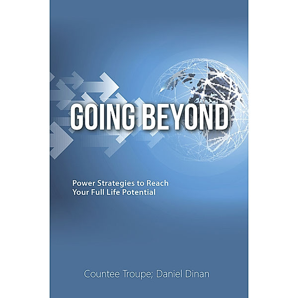Going Beyond, Countee Troupe, Daniel Dinan