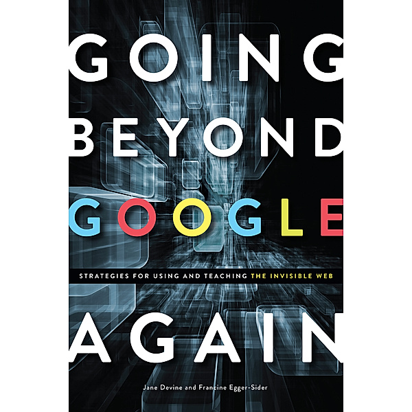 Going Beyond Google Again, Francine Egger-Sider, Jane Devine