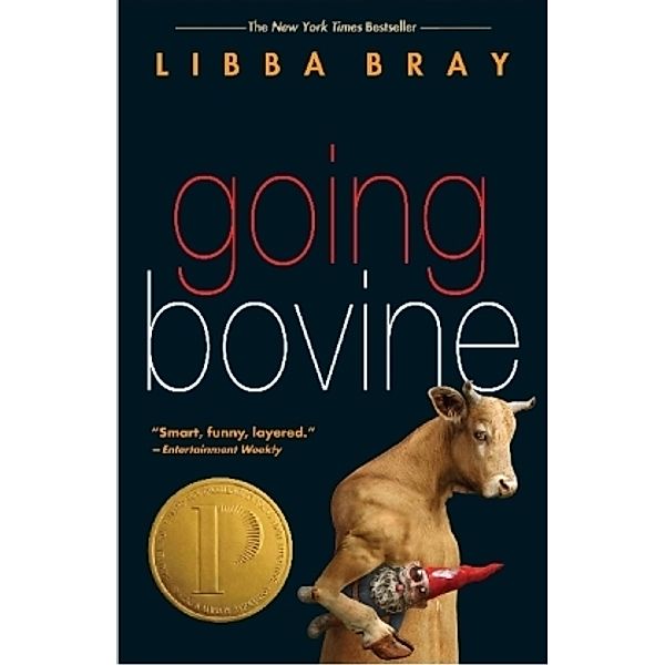 Going Bovine, Libba Bray