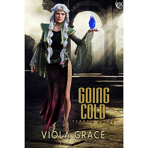 Going Cold (Terran Reset, #5) / Terran Reset, Viola Grace