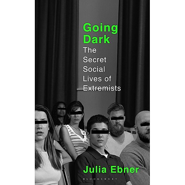 Going Dark, Julia Ebner