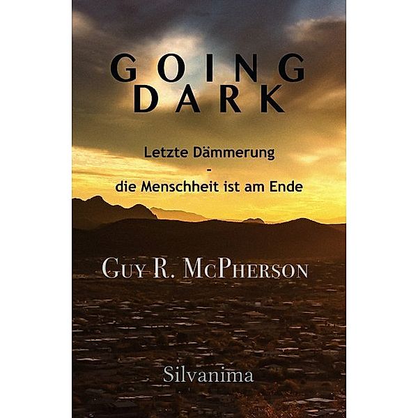 Going Dark, Guy R. McPherson