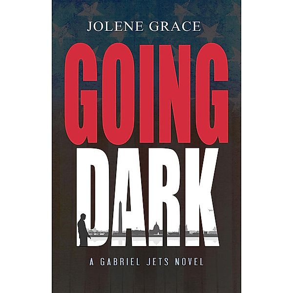 Going Dark (Gabriel Jets) / Gabriel Jets, Jolene Grace