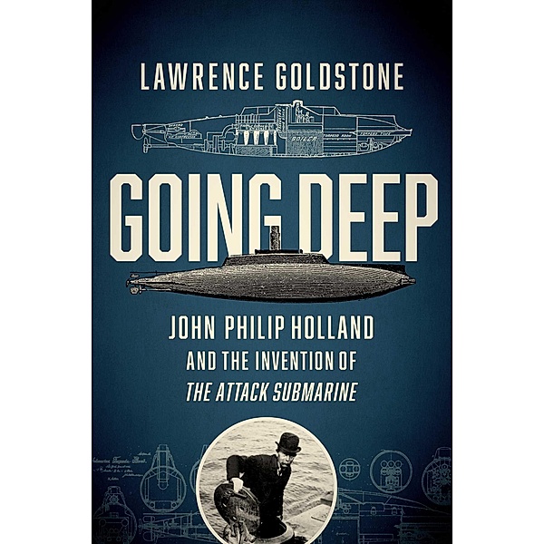 Going Deep, Lawrence Goldstone