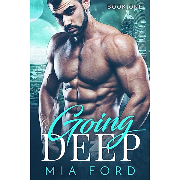 Going Deep / Going Deep, Mia Ford