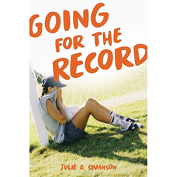 Going for the Record, Julie A. Swanson