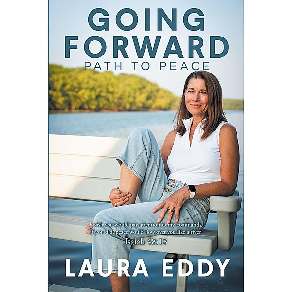 Going Forward, Laura Eddy