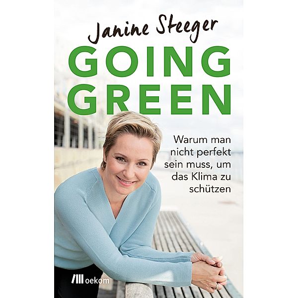 Going Green, Janine Steeger