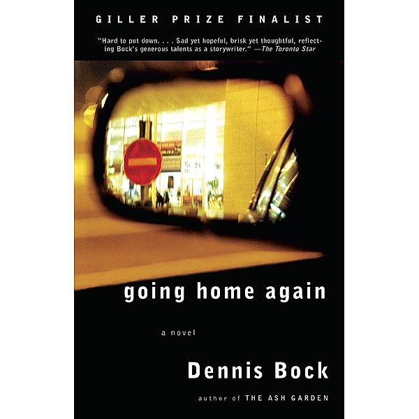 Going Home Again / Vintage International, Dennis Bock