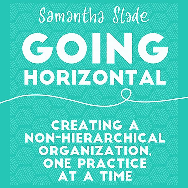 Going Horizontal, Samantha Slade