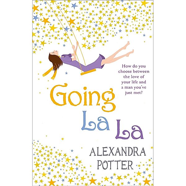 Going La La, Alexandra Potter