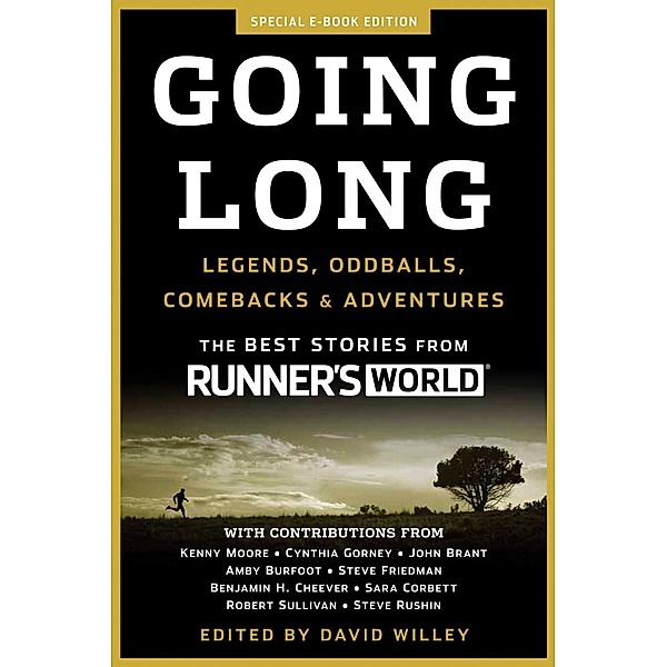 Going Long / Runner's World, Editors of Runner's World Maga
