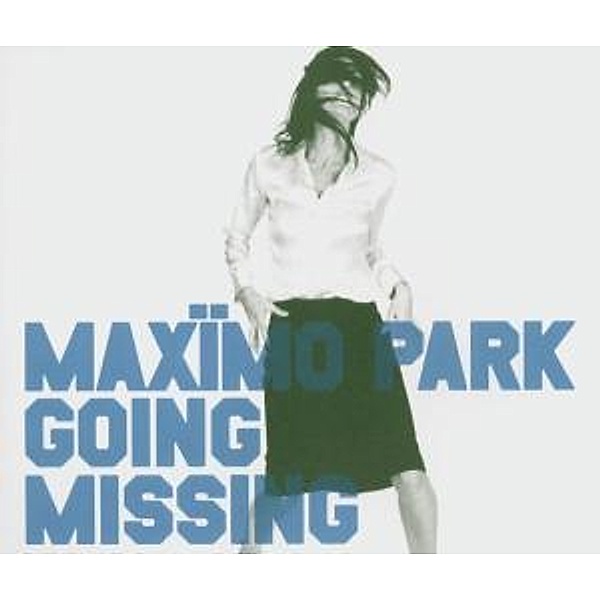 Going Missing Part 1, Maximo Park