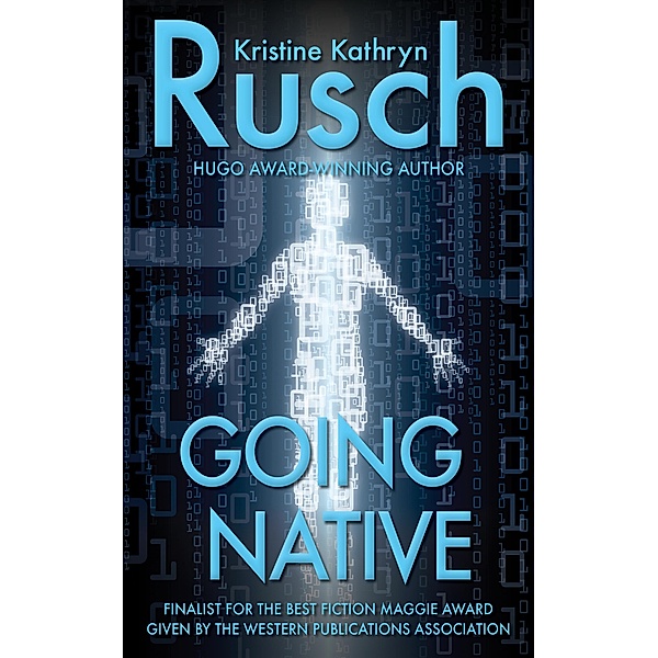 Going Native, Kristine Kathryn Rusch