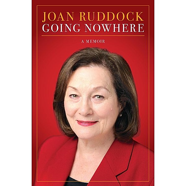 Going Nowhere, Joan Ruddock