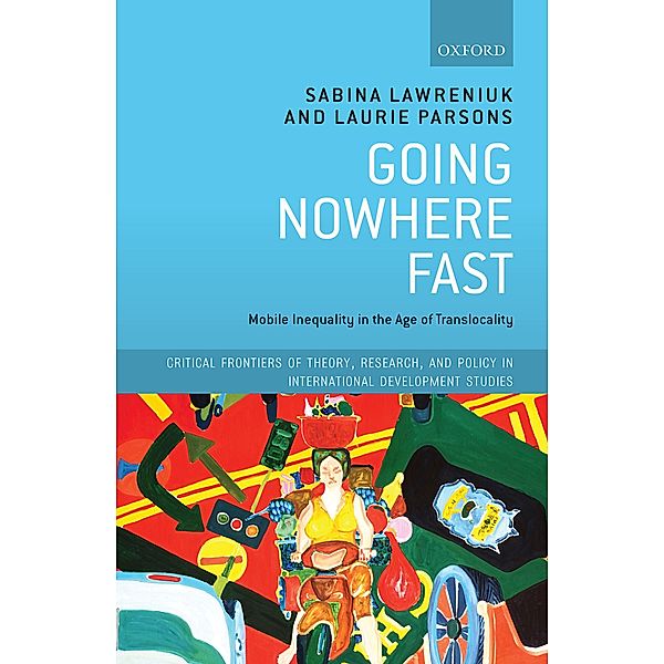 Going Nowhere Fast, Sabina Lawreniuk, Laurie Parsons