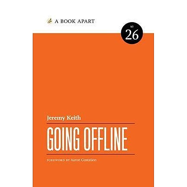 Going Offline, Jeremy Keith